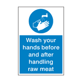 Wash Your Hands Handling Raw Meat Sign - PVC Safety Signs