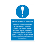 Waste Disposal Machine Mandatory Sign - PVC Safety Signs