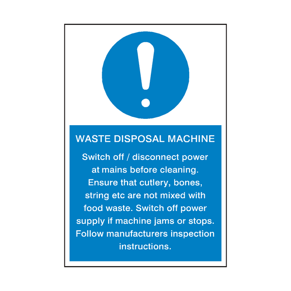 Waste Disposal Machine Mandatory Sign - PVC Safety Signs