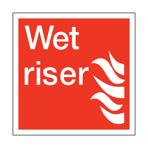 Wet Riser Square Sign - PVC Safety Signs