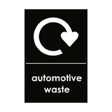 Automotive Waste Sign - PVC Safety Signs