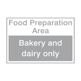 Bakery And Dairy Area Sign - PVC Safety Signs
