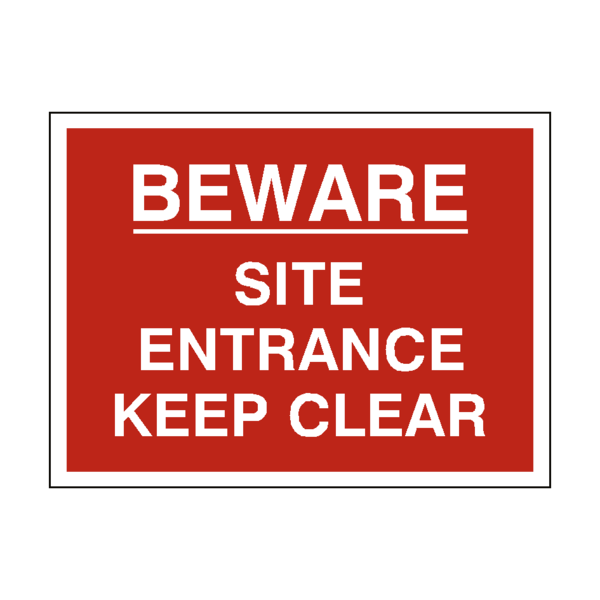 Site Entrance Keep Clear Sign - PVC Safety Signs