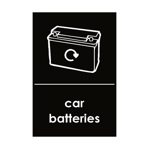 Car Batteries Waste Sign - PVC Safety Signs