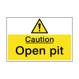 Caution Open Pit Hazard Sign - PVC Safety Signs