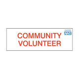 Community Volunteer NHS sign - PVC Safety Signs