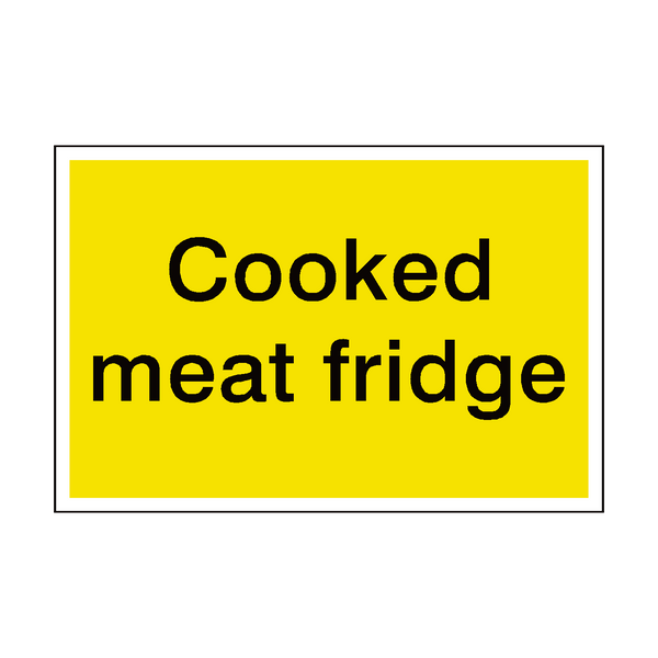 Cooked Meat Fridge Sign - PVC Safety Signs