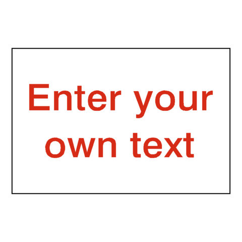 Custom Sign Red Landscape | PVC Safety Signs