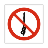 Do Not Tie Knots Symbol Sign - PVC Safety Signs