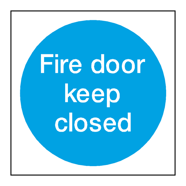 Fire Door Keep Closed Sign - PVC Safety Signs