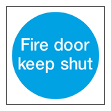 Fire Door Keep Shut Sign - PVC Safety Signs