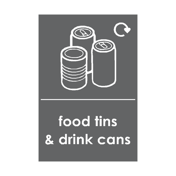 Food Tins and Drink Cans Waste Recycling Signs - PVC Safety Signs