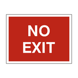 No Exit Traffic Sign - PVC Safety Signs