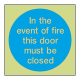 Event Of Fire Door Photoluminescent Sign - PVC Safety Signs