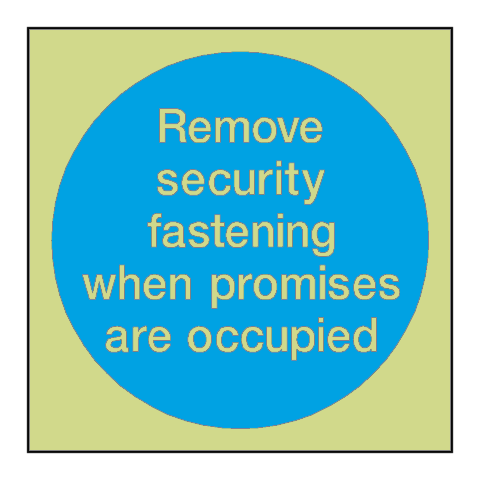 Remove Fastenings Photoluminescent Sign - PVC Safety Signs