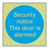 Security Notice Alarm Door Photoluminescent Sign - PVC Safety Signs