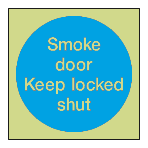 Smoke Door Keep Locked Shut Photoluminescent Sign - PVC Safety Signs