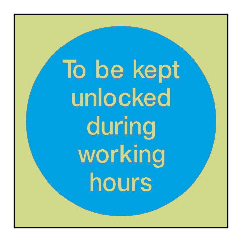 Unlocked In Working Hours Door Photoluminescent Sign - PVC Safety Signs