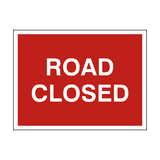 Road Closed Traffic Sign - PVC Safety Signs