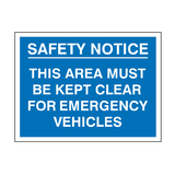 Safety Notice Emergency Vehicle Sign - PVC Safety Signs