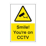 Smile Your On CCTV Sign - PVC Safety Signs