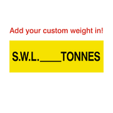 SWL Sign Tonnes Yellow Custom Weight - PVC Safety Signs