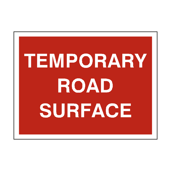 Temporary Road Surface Sign - PVC Safety Signs