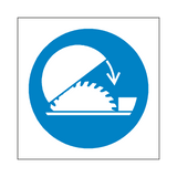 Use Saw Guard Symbol Sign - PVC Safety Signs