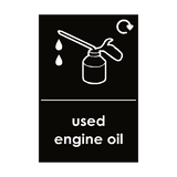 Used Engine Oil Sign - PVC Safety Signs
