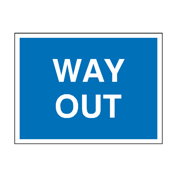 Way Out Traffic Sign - PVC Safety Signs