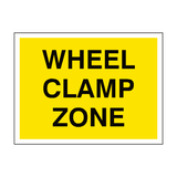 Wheel Clamp Zone Sign - PVC Safety Signs